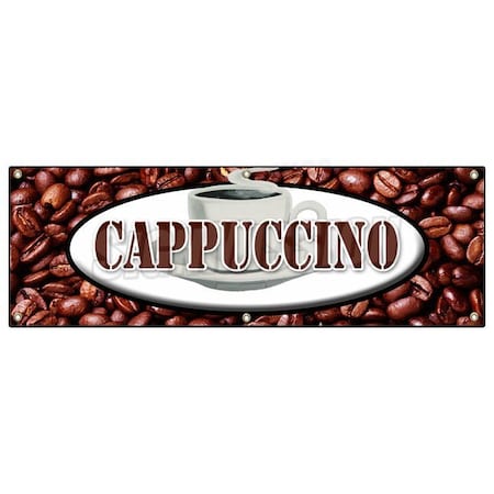 Signmission CAPPUCCINOBANNER SIGN italian espresso milk hot foam coffee cream B-72 Cappuccino